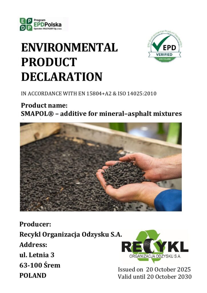thumbnail of EPD_P 07.10.2025_Recykl Organizacja Odzysku S.A._SMAPOL® – additive for mineral–asphalt mixtures